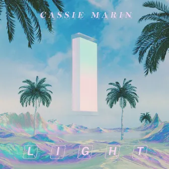 Light by Cassie Marin