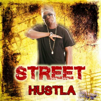 Street Hustla by Cannibal