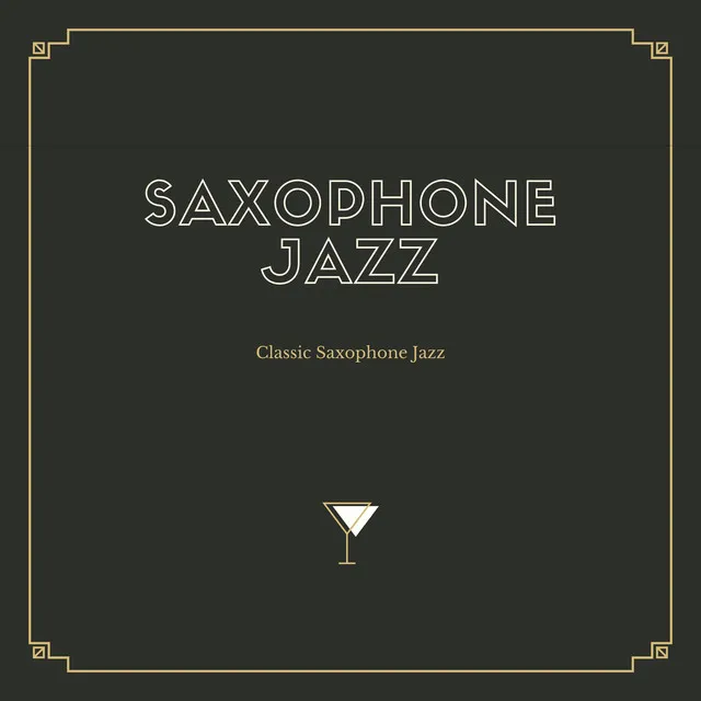 Classic Saxophone Jazz