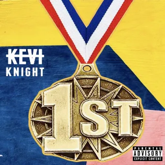 1st Place by Kevi Knight