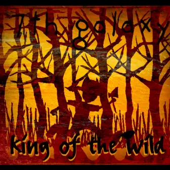 King Of The Wild by 7th Galaxy