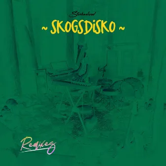 Skogsdisko (Remixes) by Storken