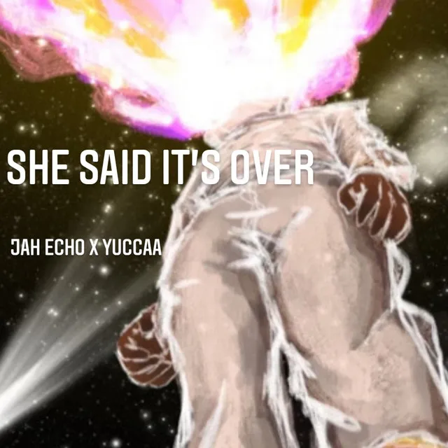 She said it's over