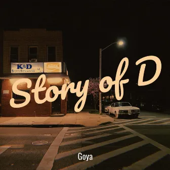 Story of D by Goya