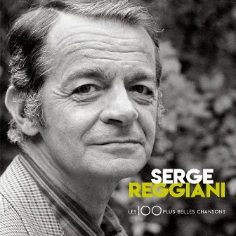 100 Plus Belles chansons by Serge Reggiani