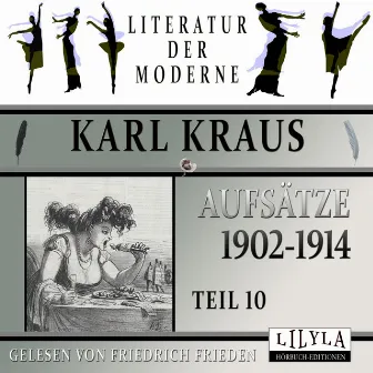 Aufsätze 1902-1914 - Teil 10 by Karl Kraus