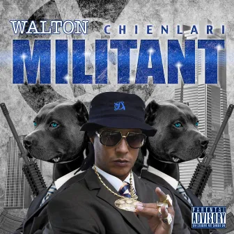 Militant by Walton