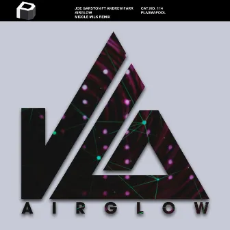 Airglow (Middle Milk Remix) by Andrew Farr