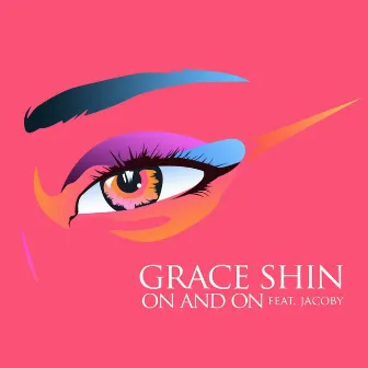 On And On by Grace Shin