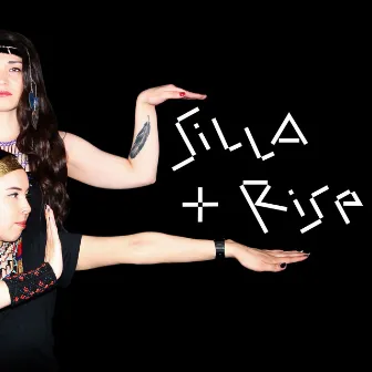 Debut by Silla and Rise