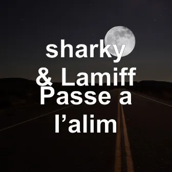 Passe a l’alim by Sharky