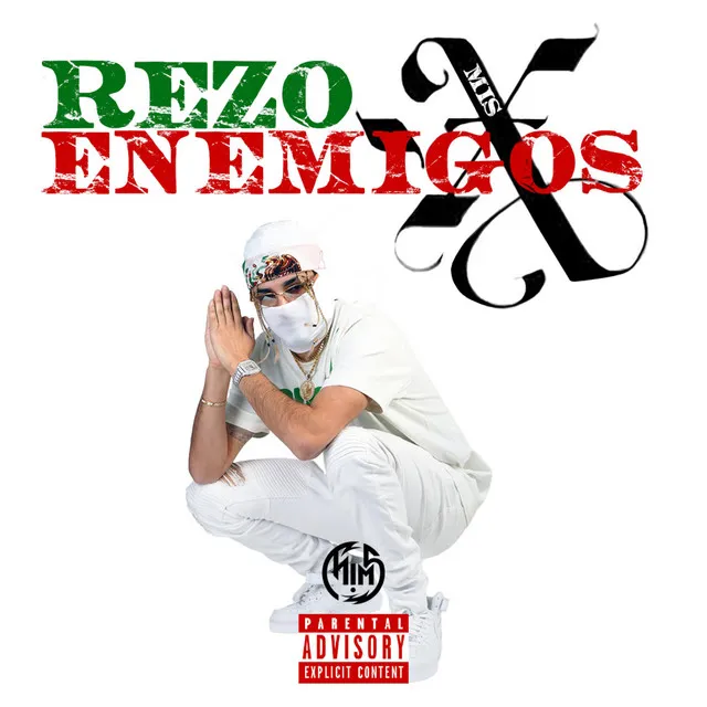 Rezo X mis Enemigos