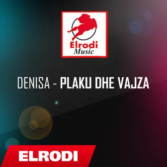 Plaku dhe Vajza by Denisa