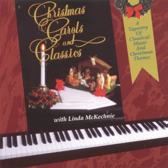 Christmas Carols & Classics by Linda McKechnie