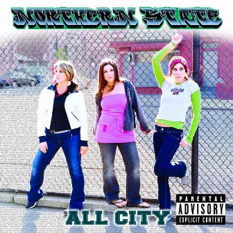 All City (Explicit) by Northern State