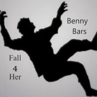 Fall 4 Her by Benny Bars