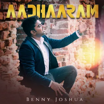 Aadharam by Benny Joshua