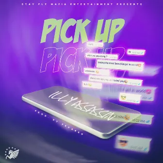 Pick Up by Illy Assassin