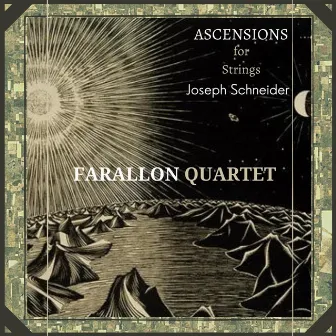 Ascensions for Strings by Joey Schneider