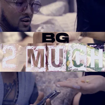 2much by BG