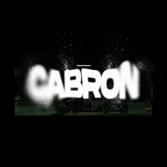 Cabrón by Solo Cadaver