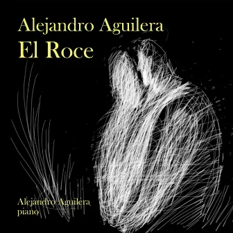 El Roce by Alejandro Aguilera