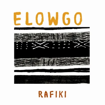 Rafiki by Elowgo