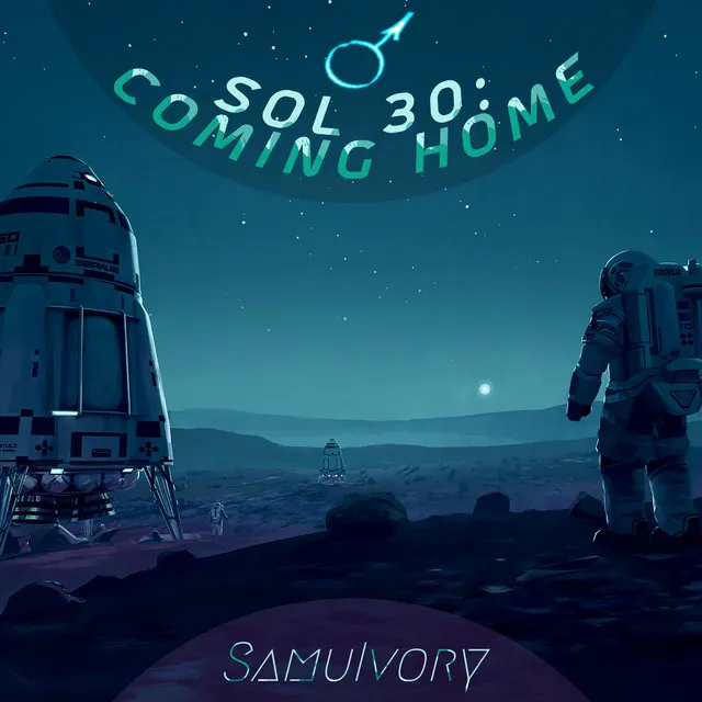 Sol 30: Coming Home