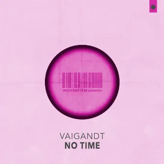 No Time by Vaigandt