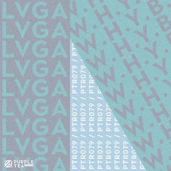 W.H.Y.B. (Radio Edit) by LVGA