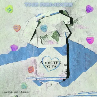 Addicted To Ya (The Remixes) by CHEEKS