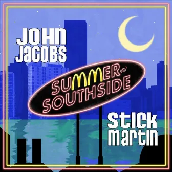 Summer at Southside by Stick Martin