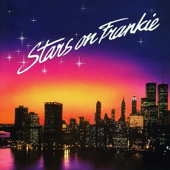 Stars On Frankie by Stars On 45