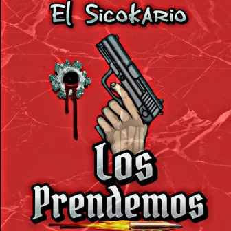 Los Prendemos by 