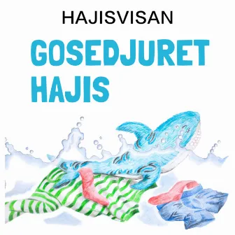 Hajisvisan by Gosedjuret Hajis