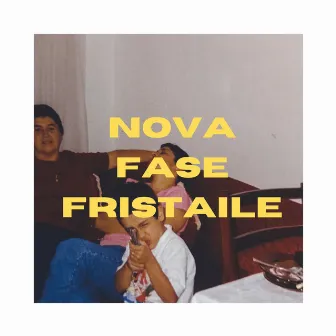 Nova Fase Fristaile by Okamale