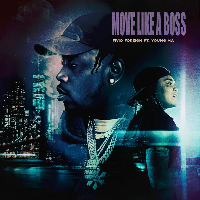 Move Like a Boss (feat. Young M.A)