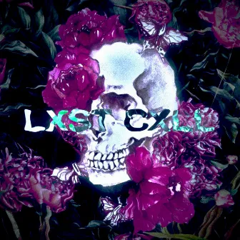 Lxst Cxll by ExodusV