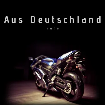 Aus Deutschland by Rato