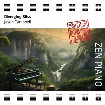 Zen Piano - Diverging Bliss by Jason Campbell