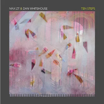 Ten Steps by Max ZT