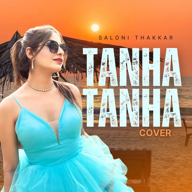 Tanha Tanha - Cover