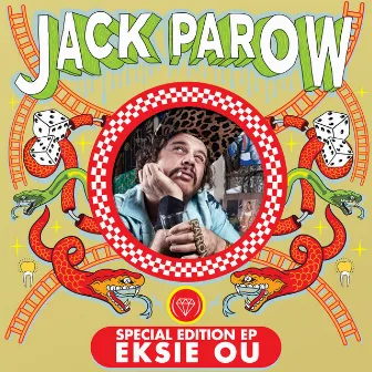 Eksie Ou (Special Edition) by Jack Parow