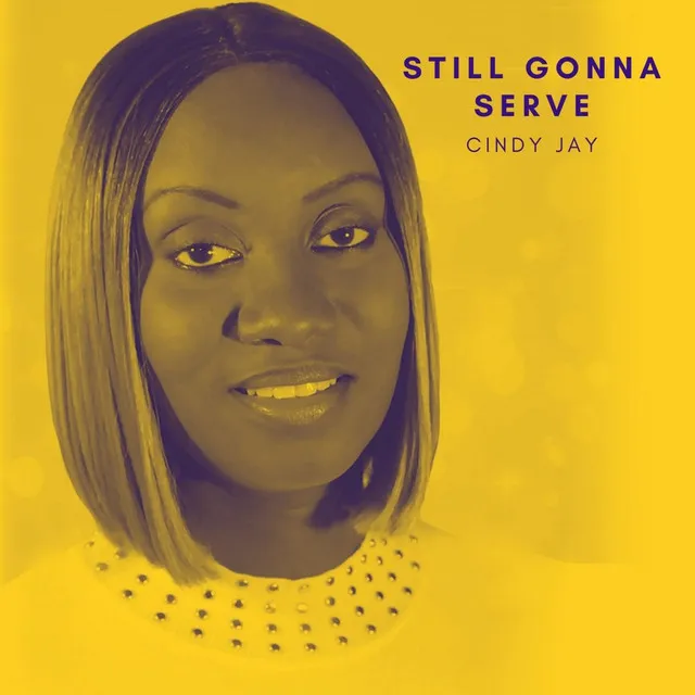 STILL GONNA SERVE - Instrumental