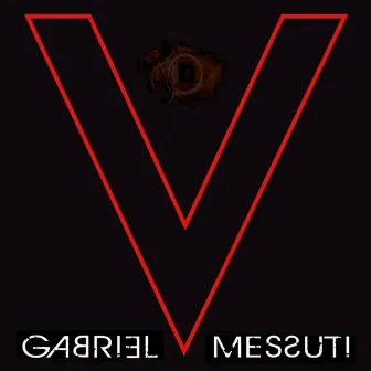 Victory (feat. Fingazz & Nick Javas) by Gabriel Messuti