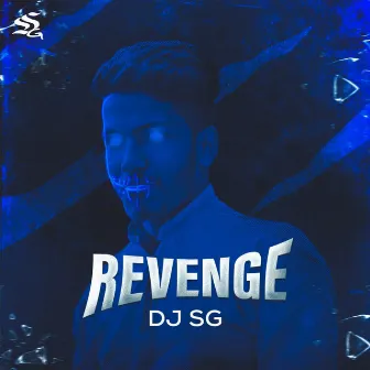 Revenge by Dj Sg