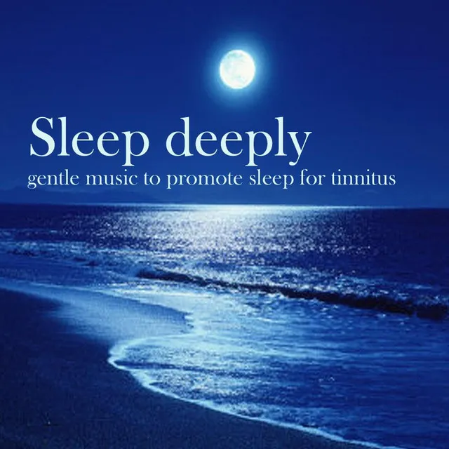 Sleep Deeply: An Aid for Tinnitus Sufferers