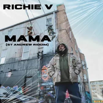 Mama by Richie V7