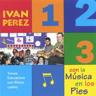 1-2-3 Con La Musica en Los Pies by Ivan Perez