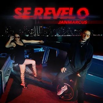 Se Revelo by Janmarcus